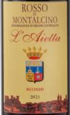Mulinari L'Aietta - Rosso di Montalcino 2021