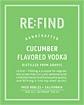 Re Find - Cucumber Vodka